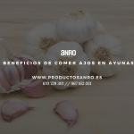 beneficios de comer ajos en ayunas